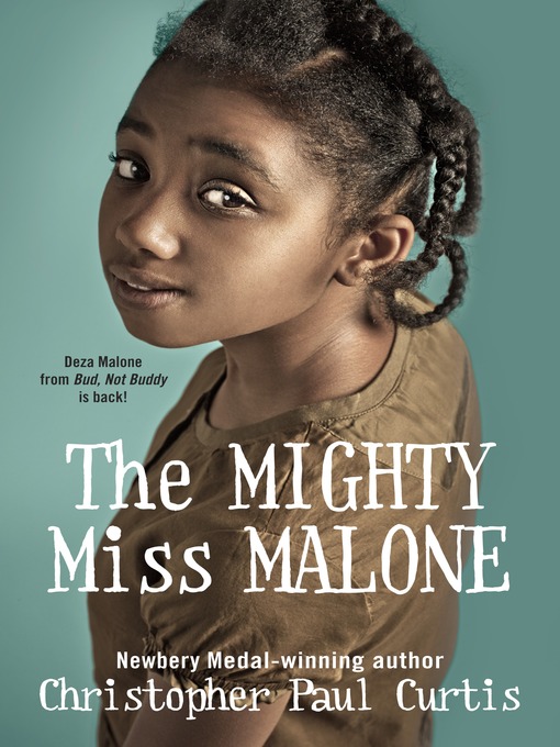 Title details for The Mighty Miss Malone by Christopher Paul Curtis - Wait list